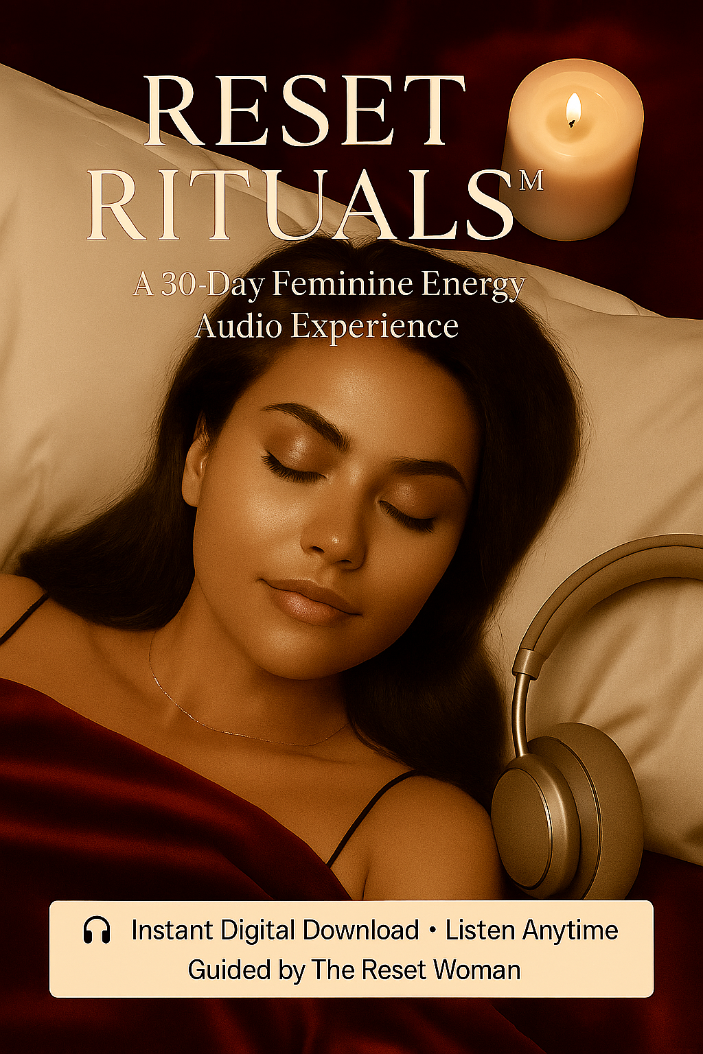 Reset Rituals™ — A 30-Day Feminine Energy Audio Experience