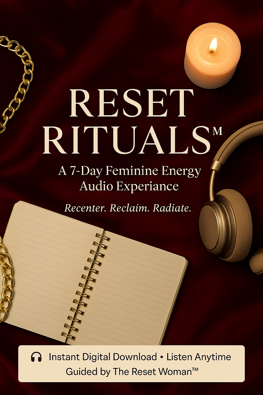 Reset Rituals™ — A 7-Day Feminine Energy Audio Experience